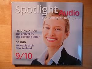 Spotlight Audio. Das Hörmagazin für Englisch. 09 / 2010. Finding a Job: The perfect CV and coveri...