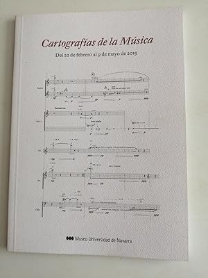 Seller image for Cartografas de la Msica : del 22 de febrero al 9 de mayo de 2019, Museo Universidad de Navarra for sale by Perolibros S.L.