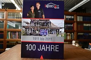 Dachwerkstatt Küpper Salach 100 Jahre 1911-2011.