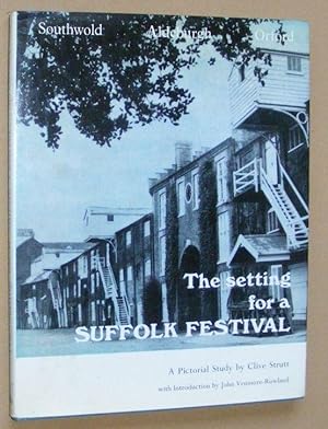Seller image for The Setting for a Suffolk Festival: a pictorial study for sale by Nigel Smith Books