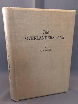 THE OVERLANDERS OF '62