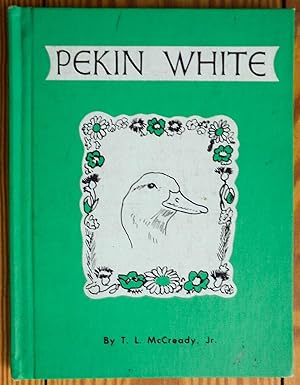 Imagen del vendedor de Pekin White (Illustrated by Tasha Tudor) a la venta por RG Vintage Books