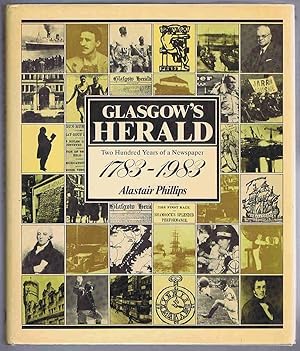 Seller image for Glasgow's Herald, 1783-1983: Two Hundred Years of a Newspaper for sale by Lazy Letters Books