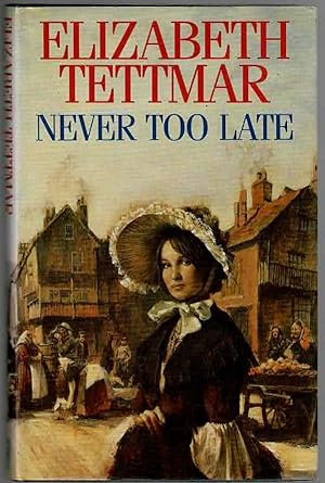 Seller image for Never Too Late for sale by Lazy Letters Books