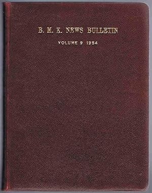 B.M.K. News Bulletin Volume 9 1954