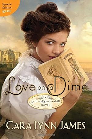 Seller image for Love on a Dime (Ladies of Summerhill) (Paperback) for sale by InventoryMasters