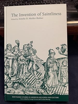 Seller image for The Invention of Saintliness (Routledge Studies in Medieval Religion and Culture, Band 2) for sale by Antiquariat Michael Solder