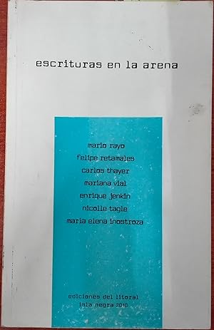 Bild des Verkufers fr Escrituras en la arena. Presentacin Jos Angel Cuevas zum Verkauf von Librera Monte Sarmiento