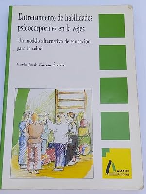 Imagen del vendedor de Entrenamiento de habilidades psicocorporales en la vejez a la venta por Libros Ambig