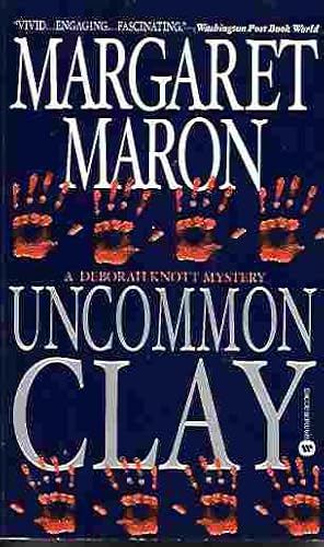 Uncommon Clay (A Deborah Knott Mystery)