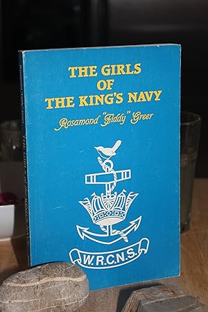 Seller image for The Girls of the King's Navy for sale by Wagon Tongue Books