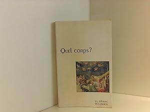 Seller image for Quel corps ? (PASSION) for sale by Book Broker