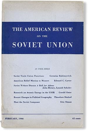 Bild des Verkufers fr "Soviet Writers Discuss A Bell for Adano" [in] The American Review on the Soviet Union. Vol. VII, no. 2 (Feb 1946) zum Verkauf von Lorne Bair Rare Books, ABAA