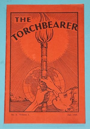 The torchbearer No. 3 - Volume 1. - July 1935 - The magazine of the fellowship of Y.M.C.A. Intern...