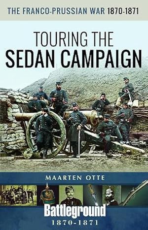 Seller image for The Franco-Prussian War, 1870-1871 (Paperback) for sale by AussieBookSeller