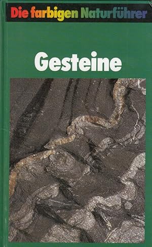 Imagen del vendedor de Gesteine. / Die farbigen Naturfhrer a la venta por Versandantiquariat Nussbaum