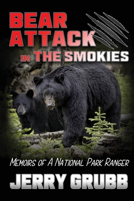 Seller image for Bear Attack in the Smokies (Paperback or Softback) for sale by BargainBookStores