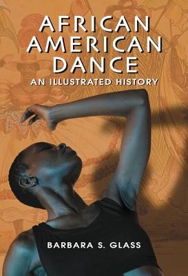 Immagine del venditore per African American Dance: An Illustrated History (Paperback or Softback) venduto da BargainBookStores