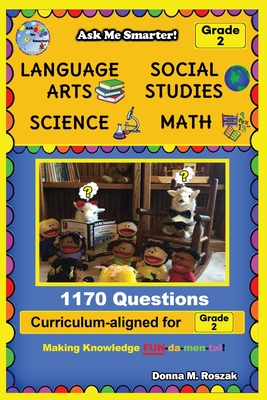 Immagine del venditore per Ask Me Smarter! Language Arts, Social Studies, Science, and Math - Grade 2: Comprehensive, Curriculum-aligned Questions and Answers for 2nd Grade (Paperback or Softback) venduto da BargainBookStores