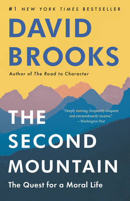 Seller image for The Second Mountain: The Quest for a Moral Life (Paperback or Softback) for sale by BargainBookStores