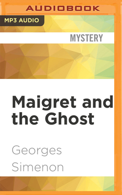 Seller image for Maigret And The Ghost (Compact Disc) for sale by BargainBookStores