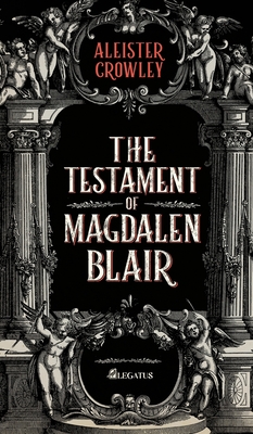 Seller image for The Testament of Magdalen Blair: A scary story perfect for those long dark nights (Hardback or Cased Book) for sale by BargainBookStores