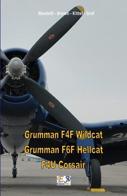 Seller image for Grumman F4F Wildcat - Grumman F6F Hellcat - F4u Corsair (Paperback or Softback) for sale by BargainBookStores