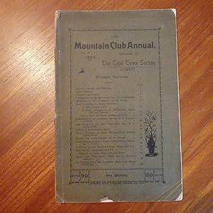 The Mountain Club Annual - (The Annual of the Mountain Club of South Africa ) No.8 1903