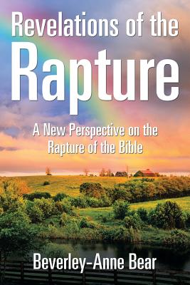 Seller image for Revelations of the Rapture: A New Perspective on the Rapture of the Bible (Paperback or Softback) for sale by BargainBookStores