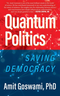 Imagen del vendedor de Quantum Politics: Saving Democracy (Paperback or Softback) a la venta por BargainBookStores