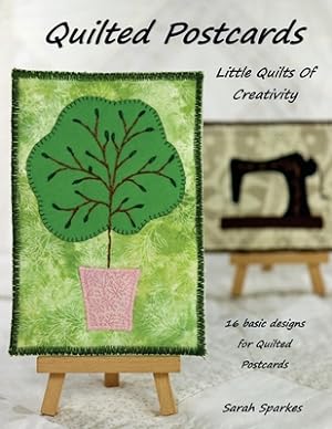 Seller image for Quilted Postcards - Little Quilts Of Creativity (Paperback or Softback) for sale by BargainBookStores