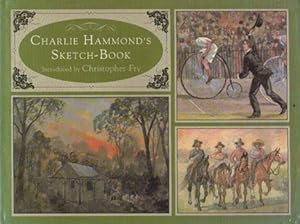 Seller image for CHARLIE HAMMOND'S SKETCH-BOOK. for sale by Black Stump Books And Collectables