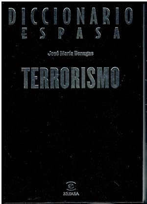 Imagen del vendedor de TERRORISMO. DICCIONARIO ESPASA. a la venta por angeles sancha libros