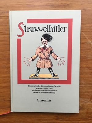 Bild des Verkäufers für Struwwelhitler Eine englische Struwwelpeter-Parodie aus dem Jahre 1941 zum Verkauf von Antiquariaat Digitalis