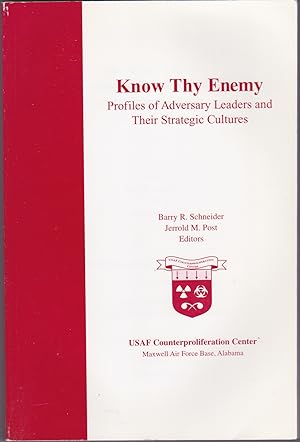 Bild des Verkufers fr Know Thy Enemy: Profiles of Adversary Leaders and Their Strategic Cultures zum Verkauf von Books of the World