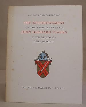Chelmsford Cathdral - The Enthronement Of The Right Reverend John Gerhard Tiarks, Fifth Bishop Of...