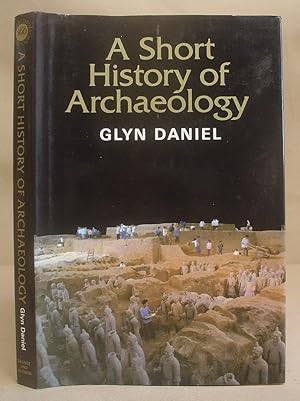 A Short History Of Archaeology
