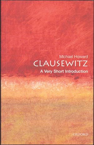 Imagen del vendedor de Clausewitz: A Very Short Introduction a la venta por Books of the World