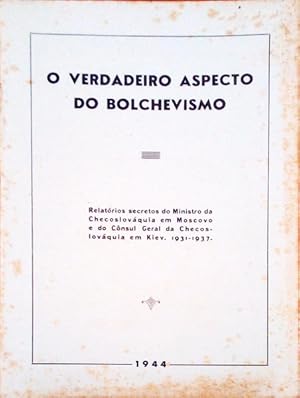 VERDADEIRO (O) ASPECTO DO BOLCHEVISMO.