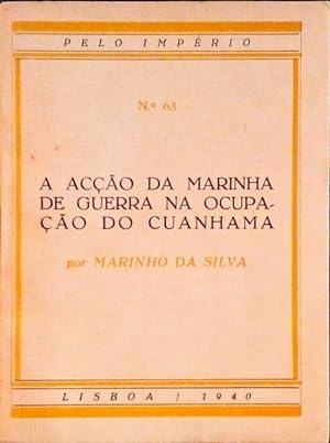 A ACÇÃO DA MARINHA DE GUERRA NA OCUPAÇÃO DO CUANHAMA (1914-1915).