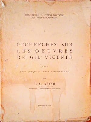 Bild des Verkufers fr RECHERCHES SUR LES OEUVRES DE GIL VICENTE. zum Verkauf von Livraria Castro e Silva