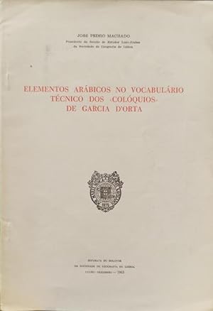 Bild des Verkufers fr ELEMENTOS ARBICOS NO VOCABULRIO TCNICO DOS COLQUIOS DE GARCIA D'ORTA. zum Verkauf von Livraria Castro e Silva