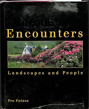 Seller image for Encounters Landscapes and People for sale by WeBuyBooks