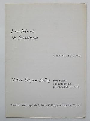 Janos Németh. De-formation. Galerie Suzanne Bollag. Zürich.3 April-12. Mai 1970.