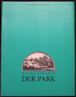 Der Park. Programmheft der Schaubühne am Lehniner Platz