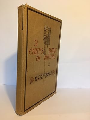Bild des Verkufers fr A Child's Book of Hours. zum Verkauf von Peter Ellis, Bookseller, ABA, ILAB