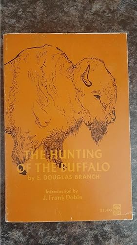 Seller image for The Hunting of the Buffalo (Bison Book) for sale by Darby Jones