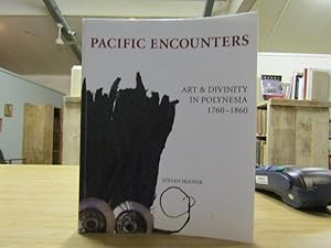 Immagine del venditore per Pacific Encounters: Art & Divinity in Polynesia, 1760-1860 venduto da The Secret Bookshop