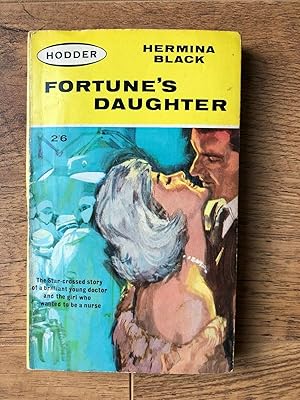 Seller image for FORTUNE'S DAUGHTER for sale by Happyfish Books