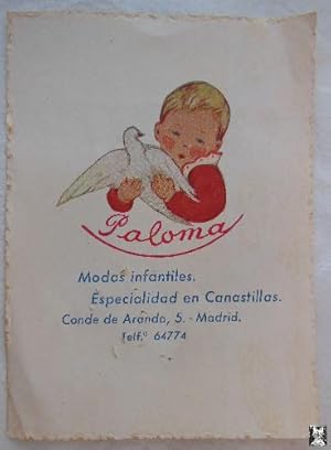 Immagine del venditore per Antigua Tarjeta - Old Card : PALOMA. Modas infantiles. Madrid. venduto da LIBRERA MAESTRO GOZALBO